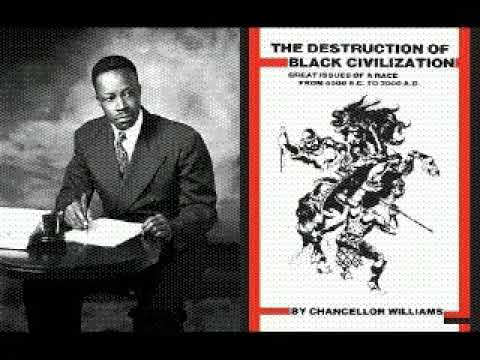 The Destruction of Black Civilization by Chancellor Williams – Preview